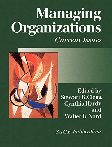Managing Organizations: Current Issues view 2