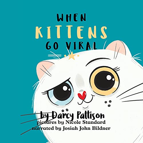Bargain Audio Book - When Kittens Go Viral