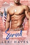 Served (Deepwood Mountain Holiday Specials)