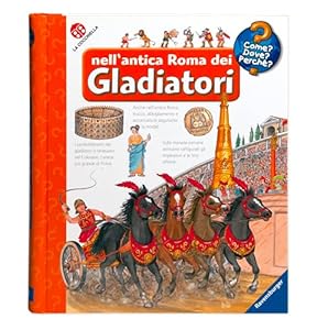 Nell'antica Roma dei gladiatori