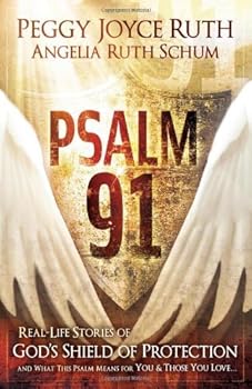 Paperback PSALM 91 by RUTH PEGGY JOYCE (2010) Paperback Book
