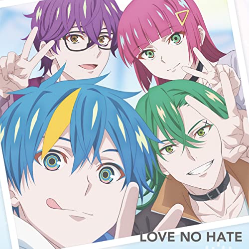 『LOVE NO HATE』