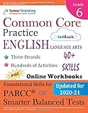 Common Core Practice - 6th Grade English Language Arts: Workbooks to Prepare for the PARCC or Smarter Balanced Test: CCSS Aligned (CCSS Standards Practice) (Volume 7)