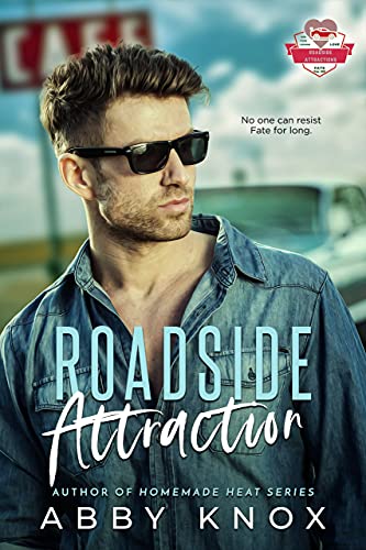 Roadside Attraction (Roadside Attractions Book 1)