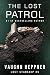 The Lost Patrol (Lost Starship Series Book 5)