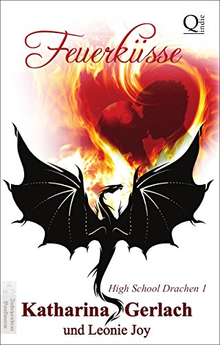 Feuerküsse (High School Drachen 1) (German