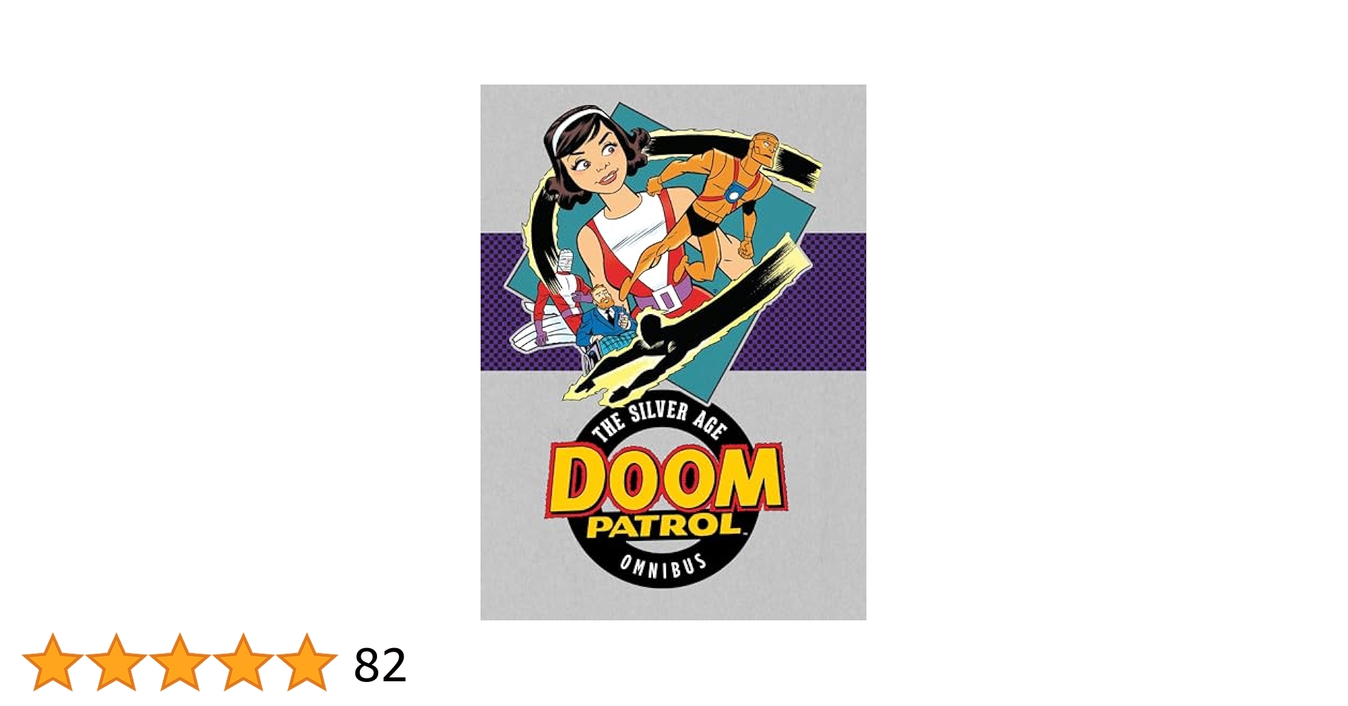 Doom Patrol The Silver Age Omnibus HC: Amazon.co.uk: Drake