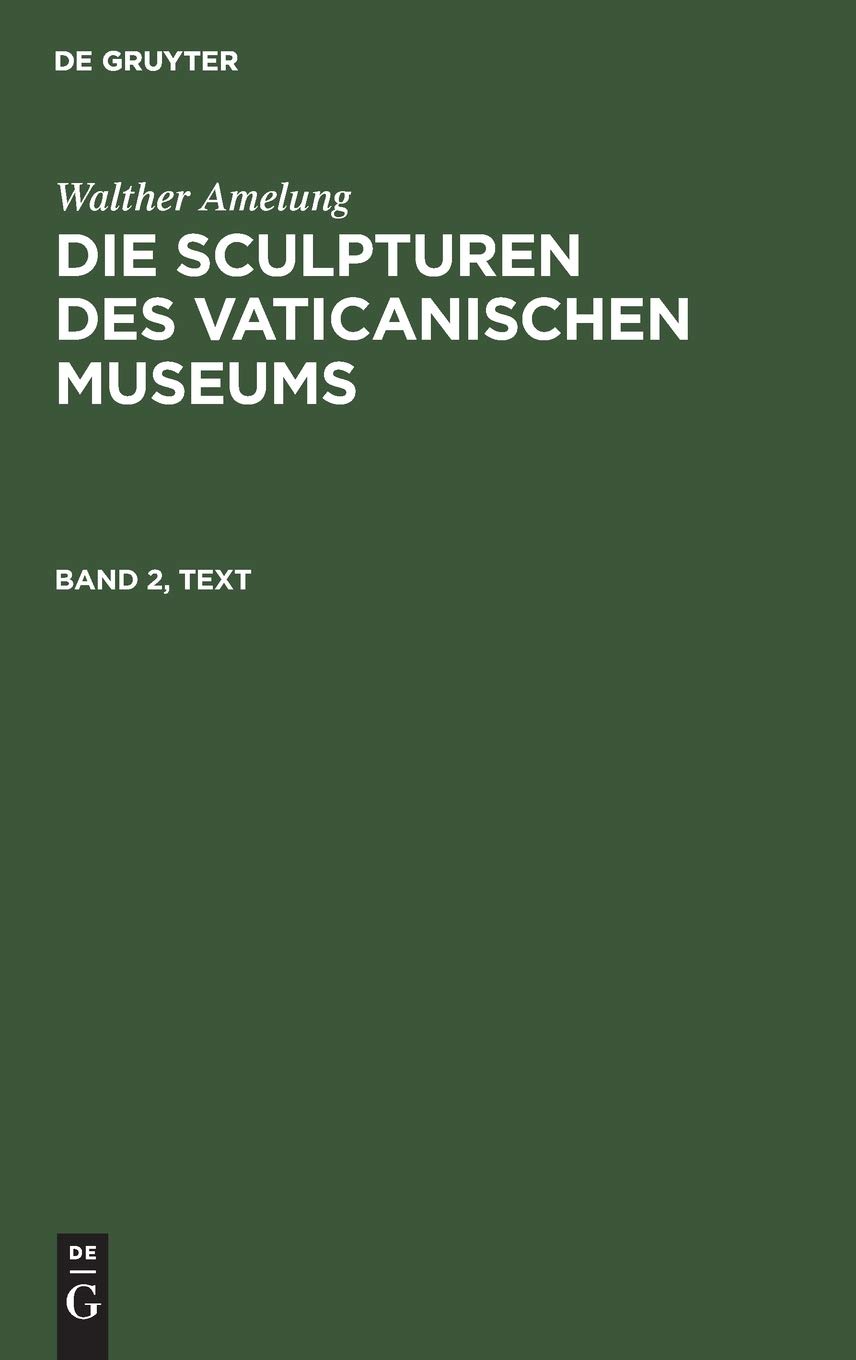Die Sculpturen Des Vaticanischen Museums (2) pour documenter l'histoire de l'art romain
