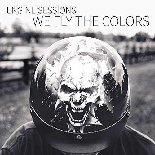 We Fly the Colors (Engine Sessions)