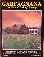 Garfagnana: The natural park of Tuscany 8871936795 Book Cover