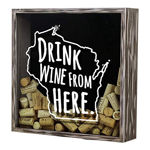 Torched Drink Wine from Here Wine Cork Shadow Box Holder Hanging Display Case Frame Wall Mount Decor Art, Wine Lovers Collectors Gift for Men and Women, Wisconsin