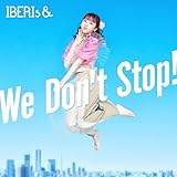 We Don�ft Stop!(MOMOKO ver.)