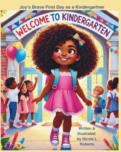 Joy's Brave First Day as a Kindergartner B0G2TVR8VR Book Cover