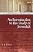 An Introduction to the Study of Jeremiah (T&T Clark Approaches to Biblical Studies)