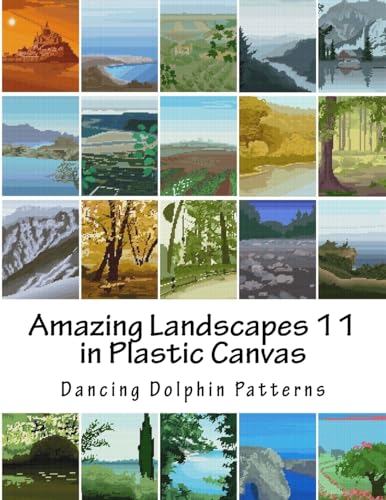 Amazing Landscapes 11: in Plastic Canvas