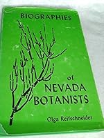 Biographies of Nevada Botanists 1844-1963 B003R5JWV8 Book Cover