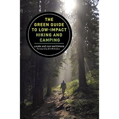The Green Guide to Low-Impact Hiking and Camping