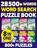 8 In 1 Word Search Puzzle Book: Big Word Search For Adults , Teens And Seniors Including Over 28500 Words in 800+ Puzzles For Relaxing in Leisure And Traveling B0CZLG5Q4W Book Cover