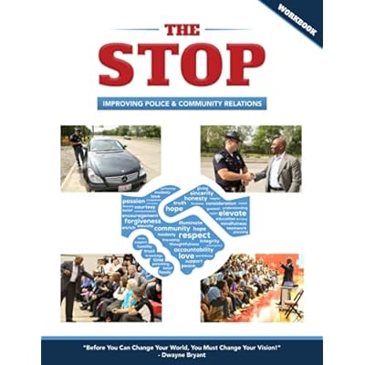 The STOP - Workbook: Improving Police and Community Relations