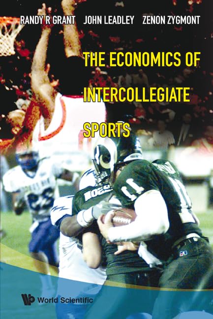 ECONOMICS OF INTERCOLLEGIATE SPORTS, THE