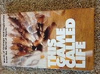 This Game Called Life B003VKW7ZW Book Cover