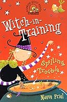 Witch - In - Training: "Spelling Trouble" 0007675186 Book Cover