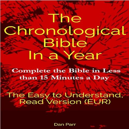 The Chronological Bible in a Year by Dan Parr episode artwork