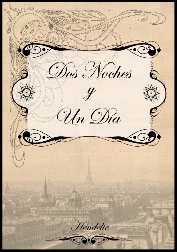 Dos noches y un día