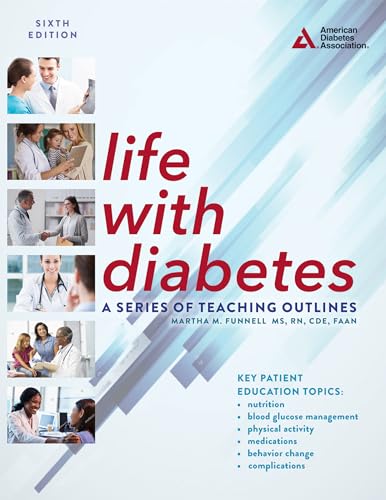 Life with Diabetes, 6th Edition: A Series of Teaching Outlines