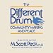 The Different Drum: Community Making and Peace