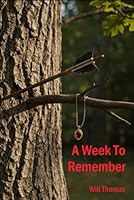 A Week To Remember B0F44F4BBZ Book Cover