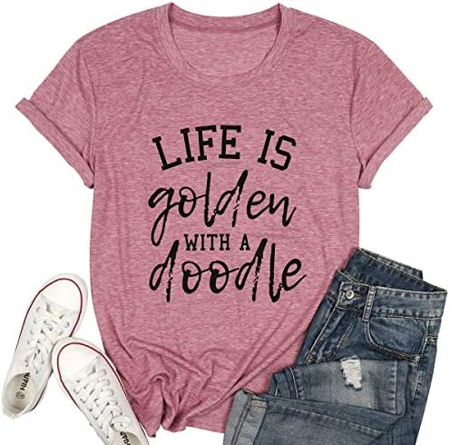 MYHALF Life is Golden with a Doodle Shirt for Women Funny Dog Mama Tees Short Sleeve Mum T-Shirt Tops