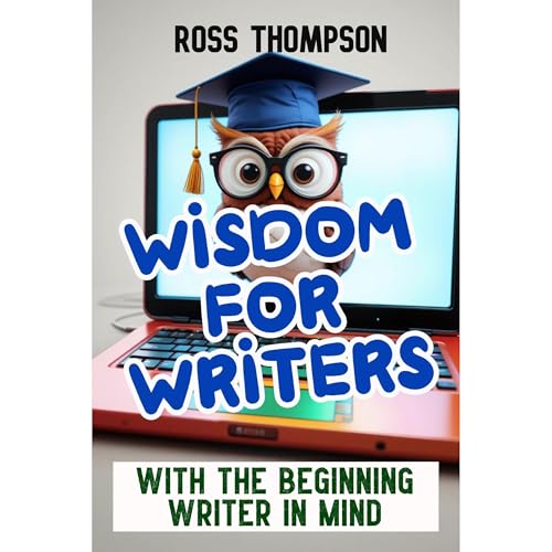 Wisdom For Writers - Ross Thompson episode artwork