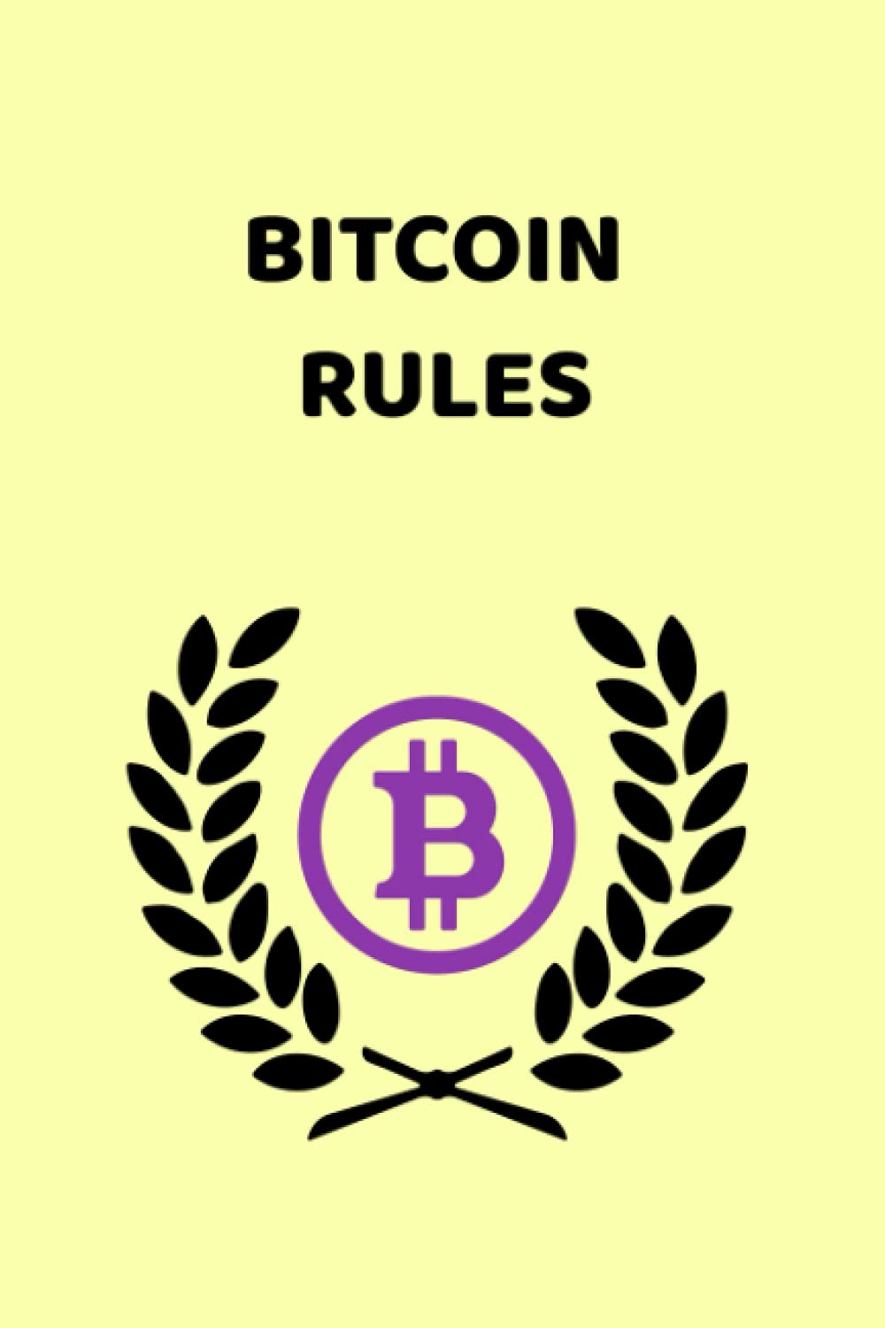 notebook Bitcoin rules: for bitcoin and crypto lovers : lada, mama:  Amazon.de: Books