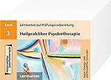 Heilpraktiker Psychotherapie -- 200 Lernkarten - Angst, Zwangs- und psychoreaktive Störungen (Teil 2)
