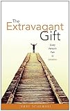 The Extravagant Gift