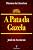 Capa de A Pata da Gazela (Clássicos da Literatura)