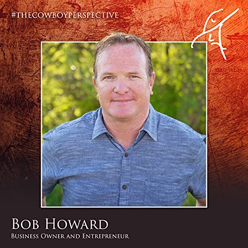 #54 Bob Howard - Business Owner and Entrepreneur Podcast Por  arte de portada