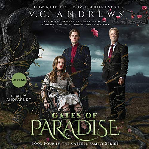 Gates of Paradise: The Casteel Series, book 4