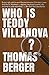 Who is Teddy Villanova? (English Edition)