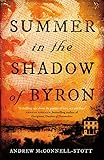 Summer in the Shadow of Byron