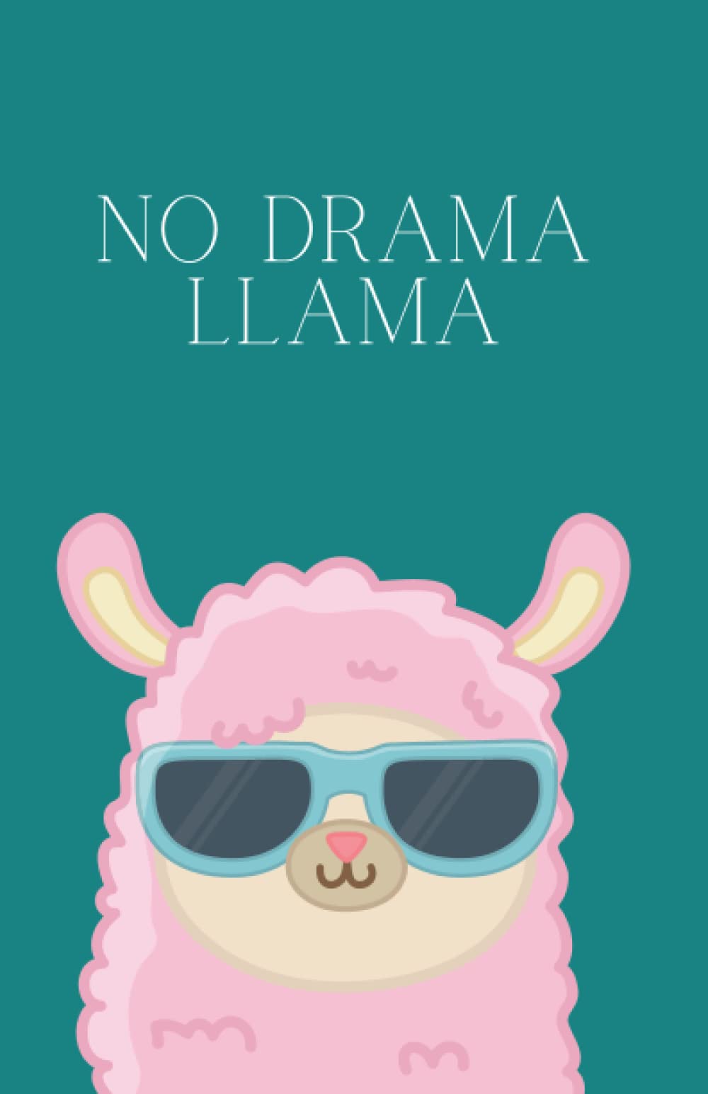 No Drama Llama: A5 Lined Notebook