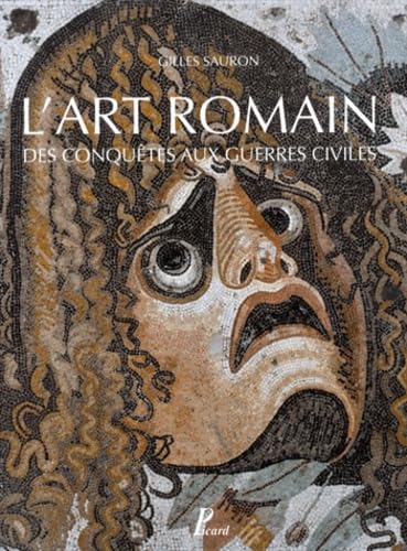 L'art romain des conquêtes aux guerres civiles : comprendre la crise de Rome