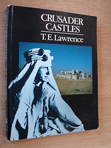 Crusader Castles 0902743546 Book Cover