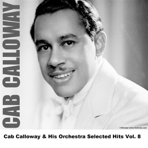 There S A Cabin In The Cotton Original By Cab Calloway His