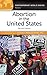 Abortion in the United States: A Reference Handbook, 2nd Edition (Contemporary World Issues)