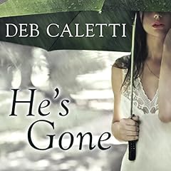 He's Gone Audiolibro Por Deb Caletti arte de portada