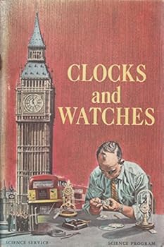 Paperback Clocks and watches (Science program) Book