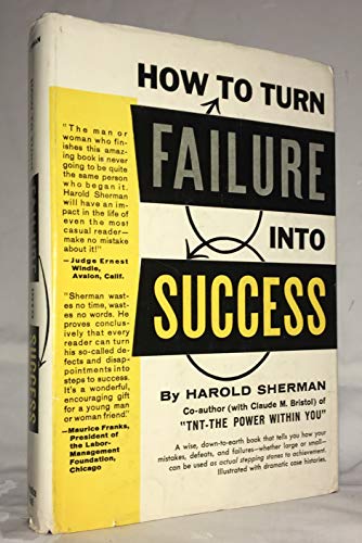 How to Turn Failure Into Success 0134354389 Book Cover