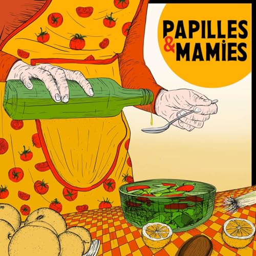 Papilles et Mamies cover art